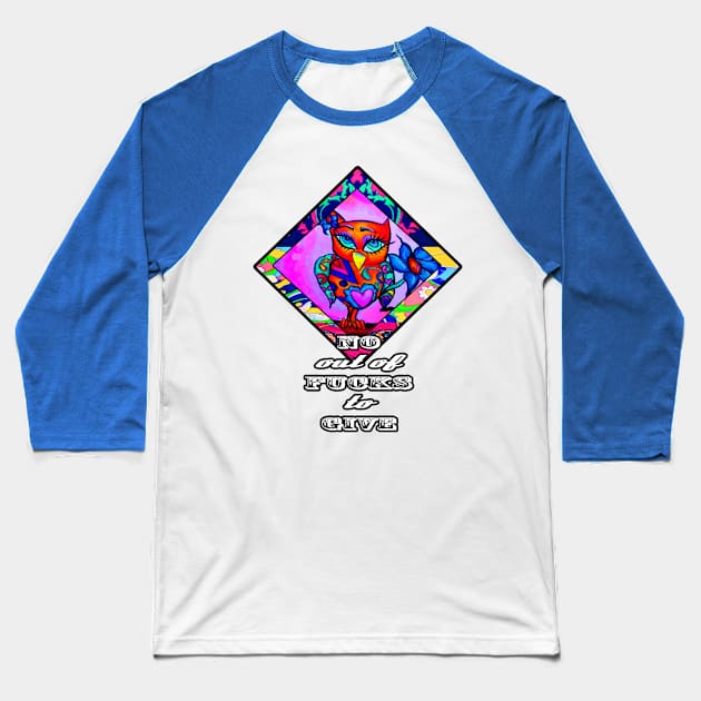 No Fucks to Give Cute Owl Baseball T-Shirt by artbyomega